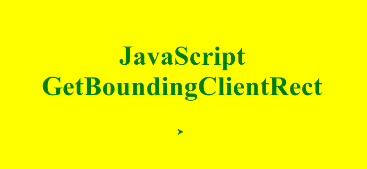 Использование getBoundingClientRect в JavaScript